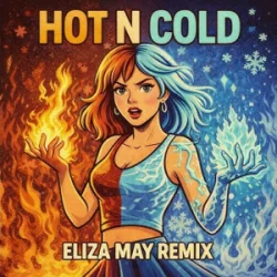 Pochette Katy Perry - Hot N Cold (Eliza May Remix)