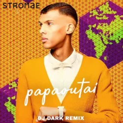 Pochette Stromae - papaoutai (Dj Dark Remix)