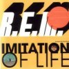 Pochette R.E.M - Imitation Of Life R.E.M - Imitation Of Life