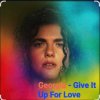 Pochette Georgia - Give It Up For Love Georgia - Give It Up For Love