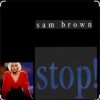 Pochette Sam Brown - Stop (1988) Sam Brown - Stop (1988)