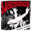 Wisecracker - Watcha want