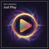 Pochette Serj Yudchenko - Just Play Serj Yudchenko - Just Play