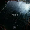 Pochette Oliverse & LAUD - Psycho Oliverse & LAUD - Psycho