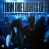 Pochette Justė & Jaxstyle & Jon - Turn The Lights Off (Hypaton Remix) Justė & Jaxstyle & Jon - Turn The Lights Off (Hypaton Remix)