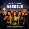 Pochette Las Ketchup - Asereje (Wrigley & Badrops Remix) Las Ketchup - Asereje (Wrigley & Badrops Remix)