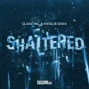 Pochette Claas Inc. & Natalie Gioia - Shattered Claas Inc. & Natalie Gioia - Shattered