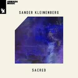 Pochette Sander Kleinenberg - Sacred (The Sunrise Mix)