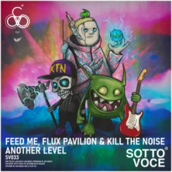 Pochette Feed Me & Flux Pavilion & Kill The Noise - Another Level