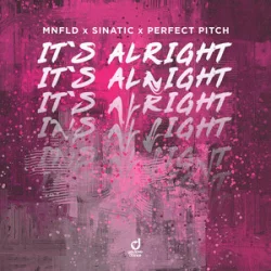 Pochette MNFLD & Sinatic & Perfect Pitch - It´s Alright