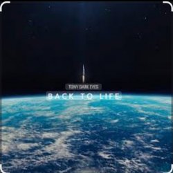 Pochette Tony Dark Eyes - Back to Life