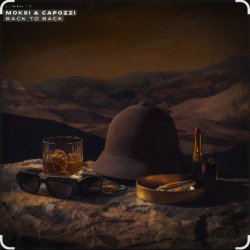 Pochette Moksi & Capozzi feat. Lil Debbie - Back To Back