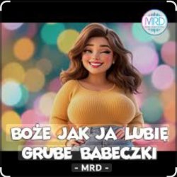Pochette MRD - Boże jak ja lubię