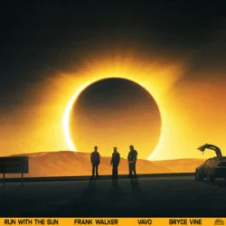 Pochette Frank Walker & VAVO & Bryce Vine - Run With The Sun