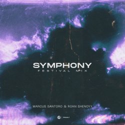 Pochette Marcus Santoro & Roan Shenoyy - Symphony (Festival Mix)