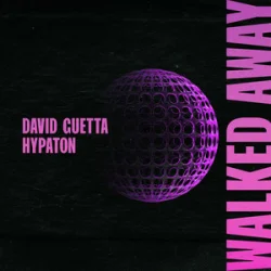 Pochette David Guetta & Hypaton - Walked Away