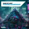 Pochette Made Of Light - Pyramid Soundwave Made Of Light - Pyramid Soundwave
