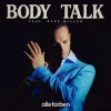 Pochette Alle Farben & René Miller - Body Talk Alle Farben & René Miller - Body Talk
