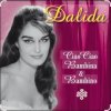 Pochette Dalida - Ciao Ciao Bambino Dalida - Ciao Ciao Bambino