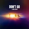 Pochette SONIC MUSIC - DON'T GO SONIC MUSIC - DON'T GO