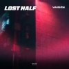 Pochette VAIDEN - Lost Half VAIDEN - Lost Half