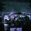 Pochette Wilee - Night Drive (Slowed + Reverb) Wilee - Night Drive (Slowed + Reverb)