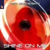 Pochette RSCL & Jengi & Robin S - Shine On Me RSCL & Jengi & Robin S - Shine On Me