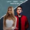 Pochette LUNAX & Noisetime & 2WYLD - Back To You LUNAX & Noisetime & 2WYLD - Back To You