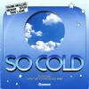 Pochette Yann Muller & NOAM & Spijk & Tide Lane - So Cold Yann Muller & NOAM & Spijk & Tide Lane - So Cold