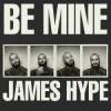 Pochette James Hype - Be Mine James Hype - Be Mine
