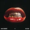 Pochette Nicky Romero & Dr. Chaii - Word On The Street Nicky Romero & Dr. Chaii - Word On The Street