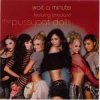 Pochette Pussycat Dolls ft. Timbaland - Wait a Minute Pussycat Dolls ft. Timbaland - Wait a Minute