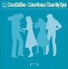 Pochette Coco Da Silva - Close My Eyes Coco Da Silva - Close My Eyes