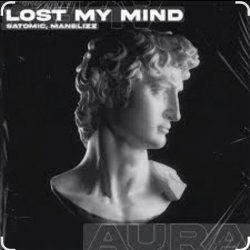 Pochette SATOMIC feat. Manelizz - Lost My Mind