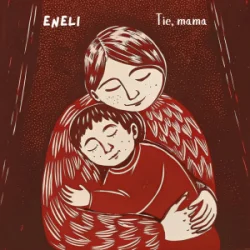 Pochette Eneli - Tie, mama