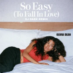 Pochette Olivia Dean - So Easy (To Fall In Love) (Dj Dark Remix)