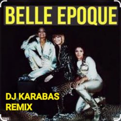 Pochette BELLE EPOGUE - MISS BROADWAY (DJ KARABAS REMIX)