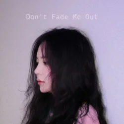 Pochette J.Fla - Don't Fade Me Out