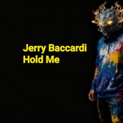 Pochette Jerry Baccardi - Hold Me