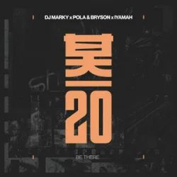 Pochette Pola & Bryson, IYAMAH, DJ Marky - Be There (Mixed)