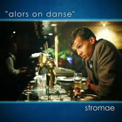 Pochette Stromae - Alors on danse (feat. Erik Hassle)