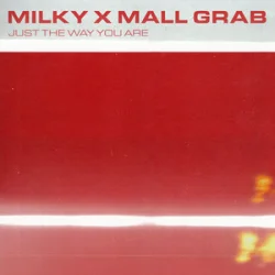 Pochette Milky & Mall Grab - Just The Way You Are
