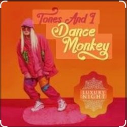 Pochette Tones And I - Dance Monkey