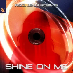 Pochette RSCL & Jengi & Robin S - Shine On Me