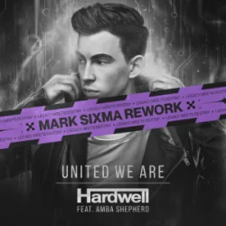 Pochette Hardwell & Amba Shepherd - United We Are (Mark Sixma Rework)