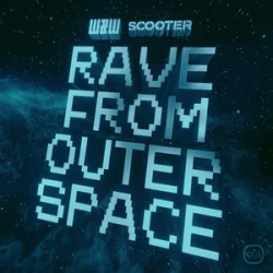 Pochette W&W & Scooter - Rave From Outer Space