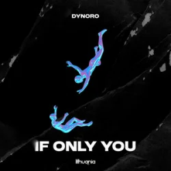 Pochette Dynoro - If Only You