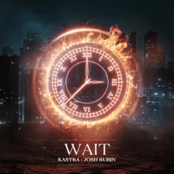 Pochette Kastra & Josh Rubin - Wait