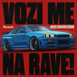 Pochette REDHEDII - VOZI ME NA RAVE!