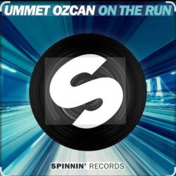 Pochette Ummet Ozcan - On The Run (Extended Mix)
